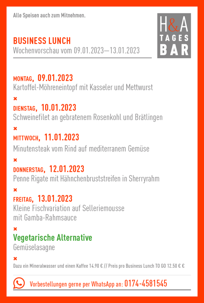Speisekarte für Business Lunch in der Tagesbar, Restaurant und Tapasbar am Friesenplatz, Cologne Food