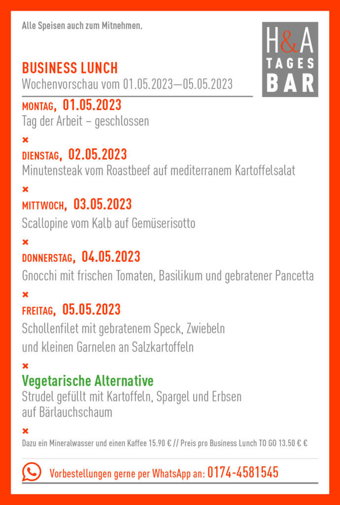 HA-Tagesbar, Mittagskarte, Business Lunch in cologne, Mittagstisch am Friesenplatz in Köln