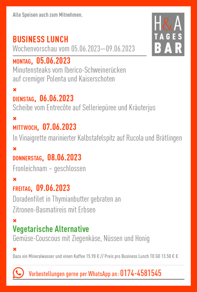 Business Lunch in Cologne, Mittagstisch in Köln, Speisekarte, minutensteak, Kalbstafelspitz