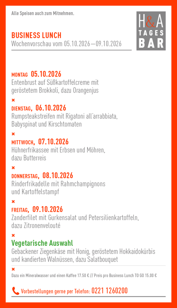 Die Tagesbart in Köln, mit Business Lunch und Mittagskarte, Am Friesenplatz Cologne Food